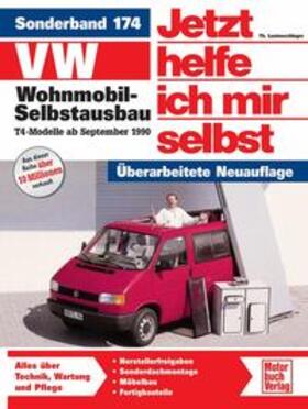 Korp / Lautenschlager |  VW Wohnmobil-Selbstausbau. T4-Modelle ab Sept. '90. Jetzt helfe ich mir selbst | Buch |  Sack Fachmedien