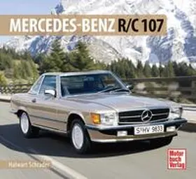 Schrader / Knaack |  Mercedes SL R 107 | Buch |  Sack Fachmedien