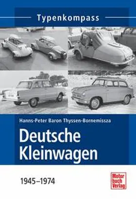 Baron Thyssen-Bornemissza |  Deutsche Kleinwagen | Buch |  Sack Fachmedien