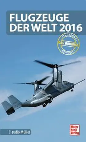 Müller |  Flugzeuge der Welt 2016 | Buch |  Sack Fachmedien