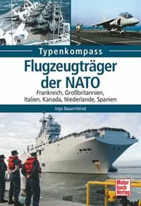 Bauernfeind |  Flugzeugträger der NATO | Buch |  Sack Fachmedien