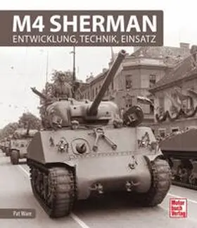 Ware |  M4 Sherman | Buch |  Sack Fachmedien