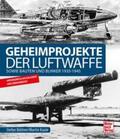 Kaule / Büttner |  Geheimprojekte der Luftwaffe | Buch |  Sack Fachmedien