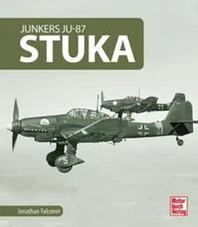 Falconer |  Junkers Ju-87 Stuka | Buch |  Sack Fachmedien