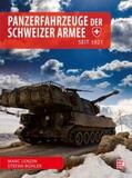Lenzin / Bühler |  Panzerfahrzeuge der Schweizer Armee | Buch |  Sack Fachmedien