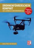 Platis / Nortmann |  Drohnenführerschein kompakt | Buch |  Sack Fachmedien