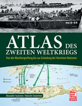 Swanston |  Atlas des Zweiten Weltkriegs | Buch |  Sack Fachmedien