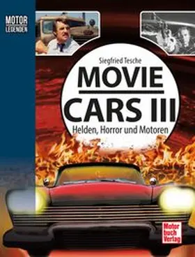 Tesche |  Motorlegenden - Movie Cars 3 | Buch |  Sack Fachmedien