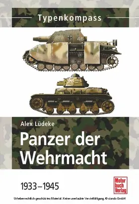 Lüdeke |  Panzer der Wehrmacht Band 1 | eBook | Sack Fachmedien