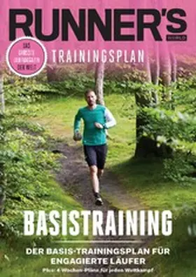  RUNNER'S WORLD Basistraining für engagierte Läufer | eBook | Sack Fachmedien