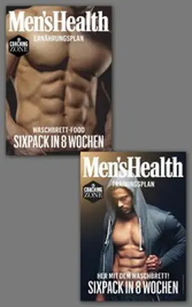  MEN'S HEALTH TP und EP: Sixpack in 8 Wochen | eBook | Sack Fachmedien