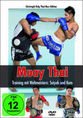 Delp |  Muay Thai - Training mit Weltmeistern: Saiyok und Kem | Sonstiges |  Sack Fachmedien