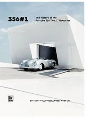 Porsche Museum |  Porsche 356 No. 1 - The Story | Buch |  Sack Fachmedien