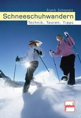 Simoneit |  Schneeschuhwandern | Buch |  Sack Fachmedien