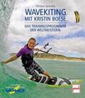 Spreckels / Boese |  Wavekiting mit Kristin Boese | Buch |  Sack Fachmedien