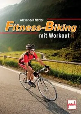 Natter |  Fitness-Biking | Buch |  Sack Fachmedien