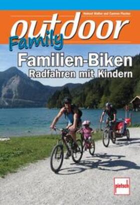 Walter / Fischer | Walter, H: Familien-Biken | Buch | 978-3-613-50692-3 | sack.de