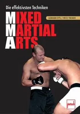 Ettl / Treiber |  Mixed Martial Arts | Buch |  Sack Fachmedien