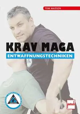 Madsen |  Krav Maga Entwaffnungstechniken | Buch |  Sack Fachmedien