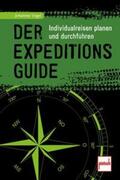 Vogel |  Der Expeditions-Guide | Buch |  Sack Fachmedien