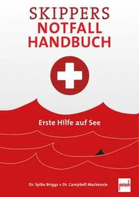 Briggs / Mackenzie |  Skippers Notfall-Handbuch | Buch |  Sack Fachmedien