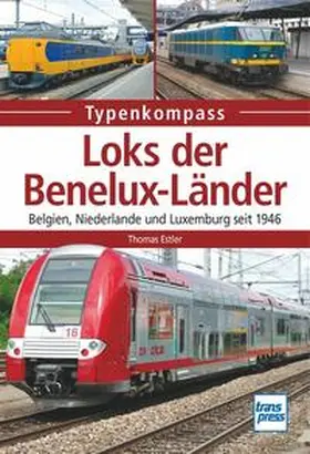 Estler |  Loks der Benelux-Länder | Buch |  Sack Fachmedien