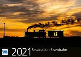  Faszination Eisenbahn 2021 | Sonstiges |  Sack Fachmedien