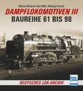Weisbrod / Müller / Petznick |  Dampflokomotiven III | Buch |  Sack Fachmedien