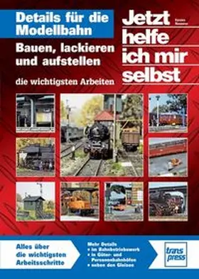 Naumann |  JHIMS Details für die Modellbahn | Buch |  Sack Fachmedien
