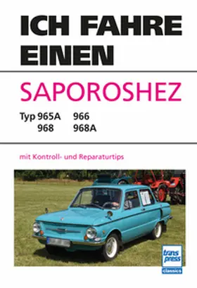Werner |  Ich fahre einen Saporoshez | Buch |  Sack Fachmedien
