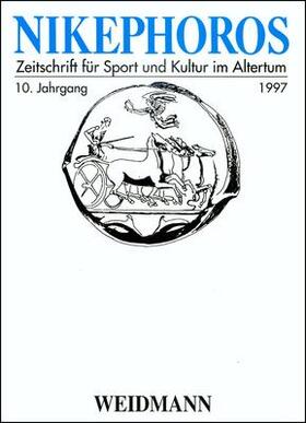 Decker / Ebert / Weiler |  Nikephoros - Zeitschrift für Sport und Kultur im Altertum | Buch |  Sack Fachmedien