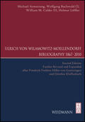 Calder III. / Armstrong / Löffler |  Ulrich von Wilamowitz-Moellendorff Bibliography 1867 - 2010 | Buch |  Sack Fachmedien