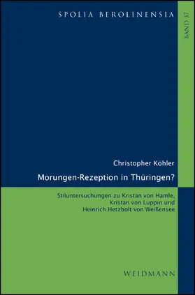 Köhler |  Morungen-Rezeption in Thüringen? | Buch |  Sack Fachmedien