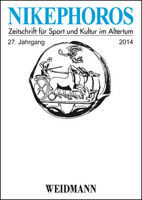 Christesen / Decker / Mann | Nikephoros - Zeitschrift für Sport und Kultur im Altertum | Buch | 978-3-615-00434-2 | sack.de