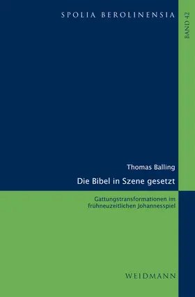 Balling |  Die Bibel in Szene gesetzt | Buch |  Sack Fachmedien