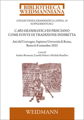 Bramanti / Poloni / Rosellini |  L’Ars grammatica di Prisciano come fonte di tradizione indiretta | Buch |  Sack Fachmedien