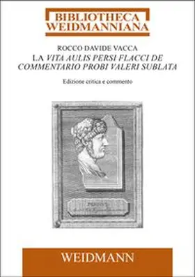 Vacca |  La Vita Aulis Persi Flacci de commentario Probi Valeri sublata | Buch |  Sack Fachmedien