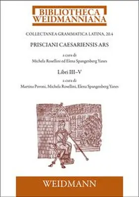 Rosellini / Spangenberg Yanes / Pavoni |  Prisciani Caesariensis Ars. LIBRI III-V | Buch |  Sack Fachmedien
