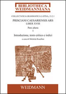Priscianus / Rosellini |  Prisciani Caesariensis Ars, Liber XVIII, Pars altera, 1 | Buch |  Sack Fachmedien