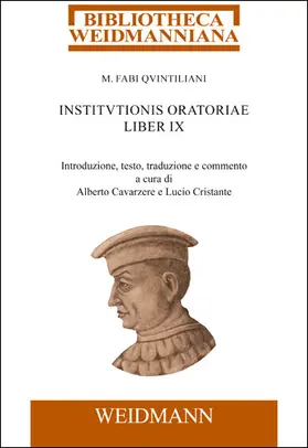 Quintilianus / Cavarzere / Cristante |  M. Fabi Quintiliani Institutionis oratoriae liber IX | eBook | Sack Fachmedien