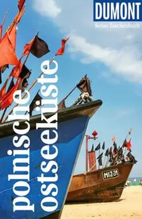Gawin / Schulze | DUMONT Reise-Taschenbuch Reiseführer Polnische Ostseeküste | Buch | 978-3-616-00750-2 | www.sack.de