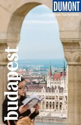 Eickhoff |  DUMONT Reise-Taschenbuch Reiseführer Budapest | Buch |  Sack Fachmedien