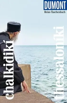Bötig |  DUMONT Reise-Taschenbuch Reiseführer Chalkidikí & Thessaloníki | Buch |  Sack Fachmedien