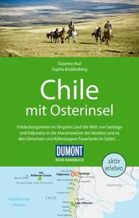 Asal / Boddenberg |  DUMONT Reise-Handbuch Reiseführer Chile mit Osterinsel | Buch |  Sack Fachmedien