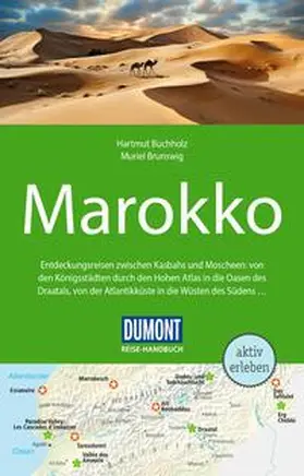 Buchholz / Brunswig |  DUMONT Reise-Handbuch Reiseführer Marokko | Buch |  Sack Fachmedien
