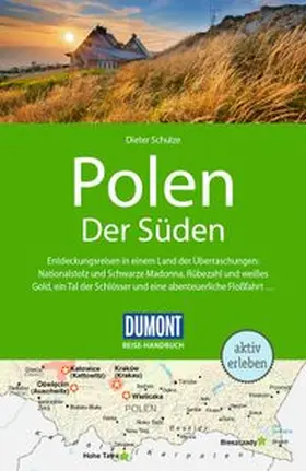 Schulze |  DUMONT Reise-Handbuch Reiseführer Polen, Der Süden | Buch |  Sack Fachmedien