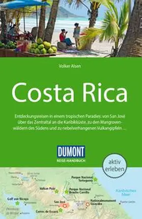 Alsen |  DUMONT Reise-Handbuch Reiseführer Costa Rica | Buch |  Sack Fachmedien