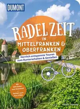 Häring |  DUMONT Radelzeit in Mittelfranken & Oberfranken | Buch |  Sack Fachmedien