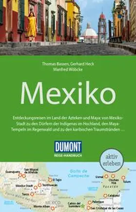 Heck / Wöbcke / Bassen | DUMONT Reise-Handbuch Reiseführer E-Book Mexiko | E-Book | sack.de