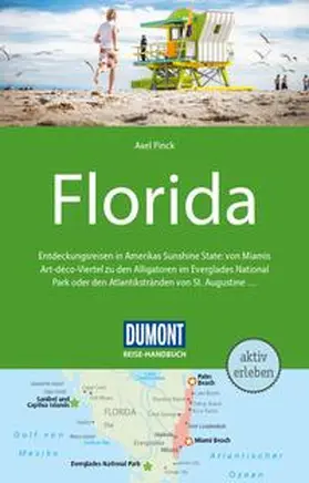 Pinck |  DUMONT Reise-Handbuch Reiseführer E-Book Florida | eBook | Sack Fachmedien